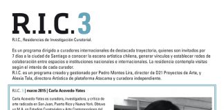R.I.C. 3 / marzo 2015 – CARLA ACEVEDO-YATES (Residencias de Investigación Curatorial)