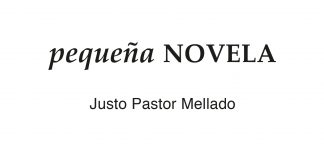 Lanzamiento del libro “Pequeña Novela” de Justo Pastor Mellado